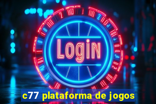 c77 plataforma de jogos